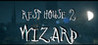 Rest House 2 - The Wizard Image