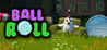 Ball & Roll Image