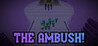 The Ambush! Image