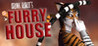 Furry house