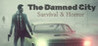 Survival & Horror: The Damned City Image