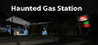 Haunted Gas Station Image