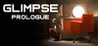 Glimpse: Prologue Image