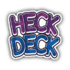 Heck Deck