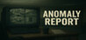 Anomaly Report