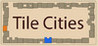 Tile Cities Image