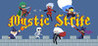 Mystic Strife