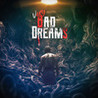VERY BAD DREAMS Image