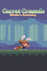 Carrot Crusade - Mimika's Reckoning Image