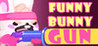 Funny Bunny Gun Image