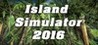 Island Simulator 2016