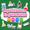 Mysterious Experiment Quiz Image