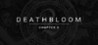 Deathbloom: Chapter 2 Image
