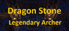 Dragon Stone - Legendary Archer Image
