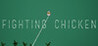 FightingChicken Image