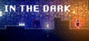 IN THE DARK (Jasper)