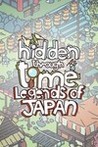 Hidden Through Time: Legends of Japan