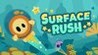 Surface Rush Image