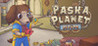 Pasha Planet: Reborn