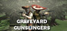 Graveyard Gunslingers