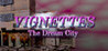 Vignettes: The Dream City Image