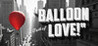 Balloon Full of Love