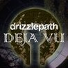 Drizzlepath: Deja Vu Image