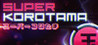 Super Korotama Image