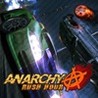 Anarchy: Rush Hour