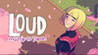 LOUD: My Trip to Japan
