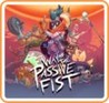Way of the Passive Fist Image
