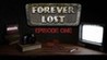 Forever Lost: Episode 1 Image