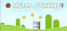 Metal Strike (2020) Image
