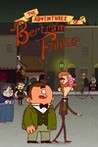 The Adventures of Bertram Fiddle: Episode 1 - A Dreadly Business