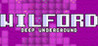Wilford - Deep Underground Image