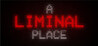 A Liminal Place