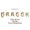 Project Dragon: The Roar From The Dungeon Image