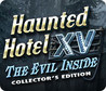 Haunted Hotel XV: The Evil Inside Image