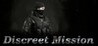 Discreet Mission