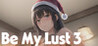 Be My Lust 3 Image