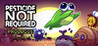Pesticide Not Required: Prologue Image