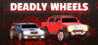 DEADLY WHEELS Image