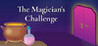 The Magician's Challenge Image