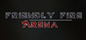 Friendly Fire: Arena