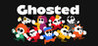 Ghosted