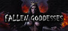Fallen Goddesses