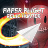 Paper Flight - Relic Hunter Image
