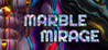 MARBLE MIRAGE