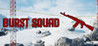 Burst Squad Image