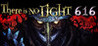 There Is No Light 616 Image